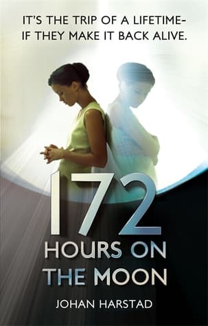 172 Hours on the Moon cover