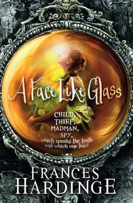 A Face Like Glass cover