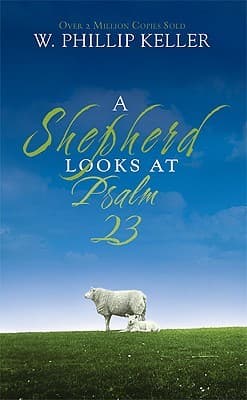 A Shepherd Looks at Psalm 23 cover