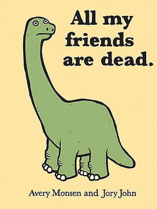 All My Friends Are Dead cover