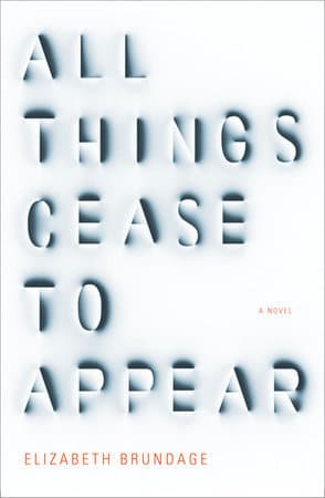All Things Cease to Appear cover