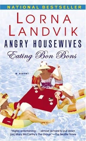 Angry Housewives Eating Bon Bons cover