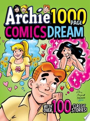 Archie 1000 Page Comics Dream cover