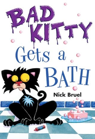 Bad Kitty Gets a Bath cover