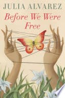 Before We Were Free cover