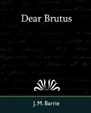 Dear Brutus cover