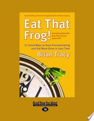 Eat That Frog!
