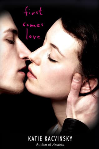 First Comes Love cover
