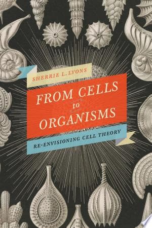 From Cells to Organisms cover