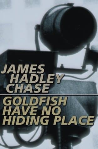 Goldfish Have No Hiding Place cover