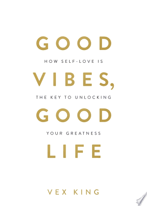 Good Vibes, Good Life cover
