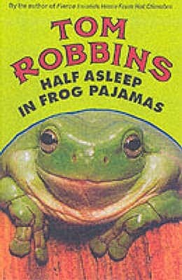Half Asleep in Frog Pajamas cover