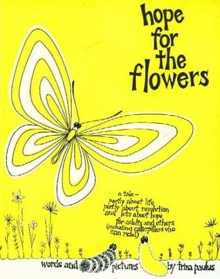Hope for the Flowers cover