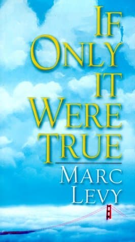 If Only It Were True cover