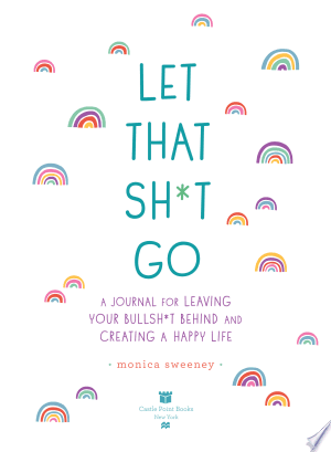 Let That Sh*t Go cover