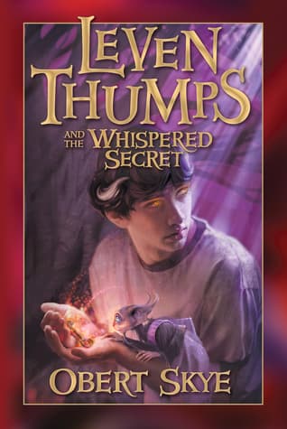 Leven Thumps and the Whispered Secret cover
