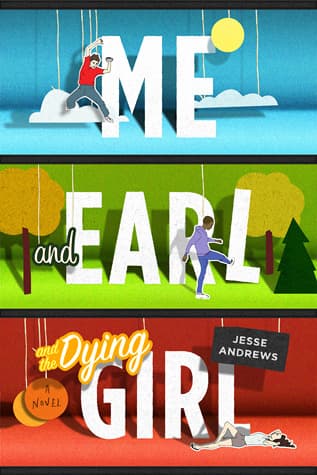 Me and Earl and the Dying Girl cover