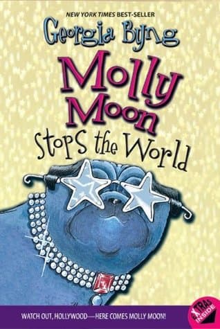 Molly Moon Stops the World cover