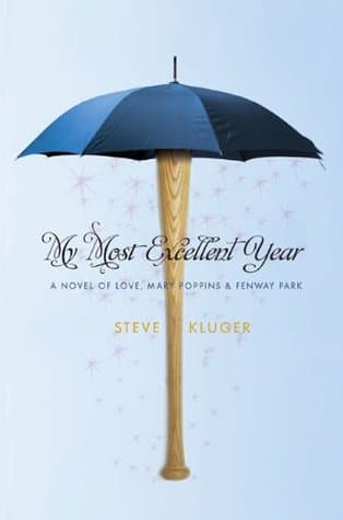 My Most Excellent Year cover