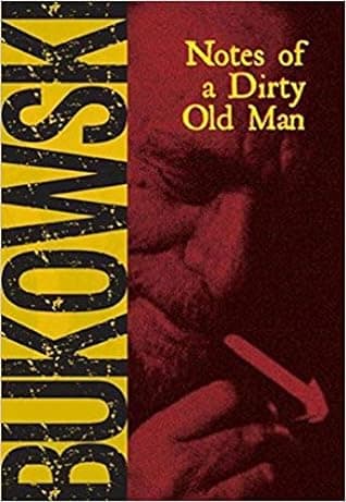 Notes of a Dirty Old Man cover