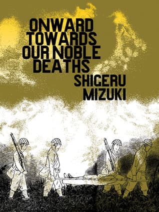 Onward Towards Our Noble Deaths cover