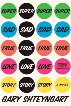 Super Sad True Love Story cover