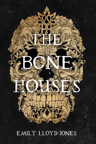 The Bone Houses cover