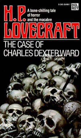 The Case of Charles Dexter Ward cover