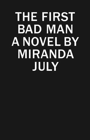 The First Bad Man cover