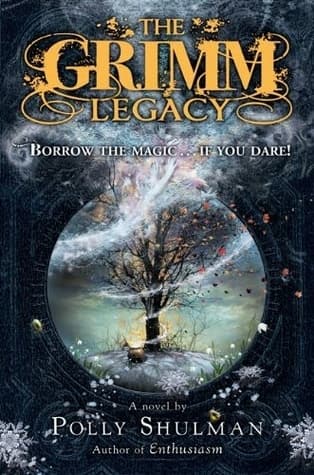 The Grimm Legacy cover