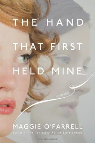 The Hand That First Held Mine cover