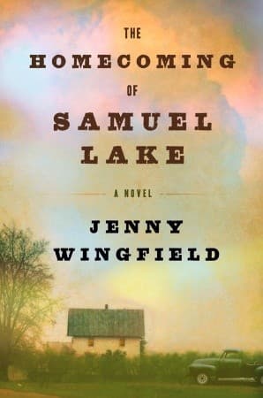 The Homecoming of Samuel Lake cover