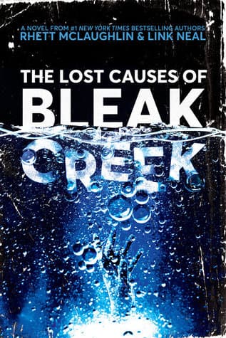 The Lost Causes of Bleak Creek cover