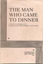 The Man Who Came to Dinner cover