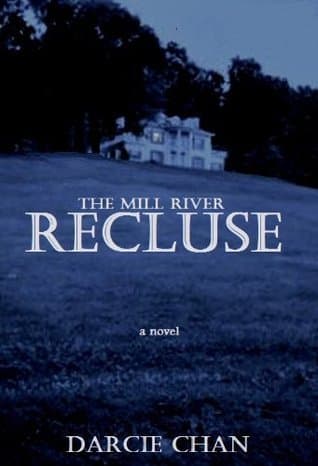 The Mill River Recluse cover