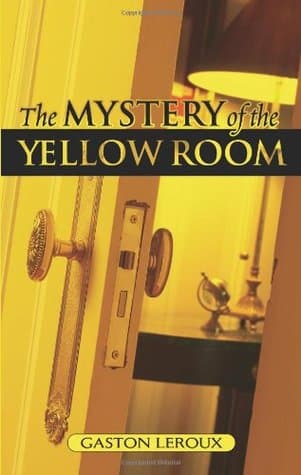 The Mystery of the Yellow Room cover