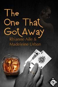 The One That Got Away cover