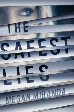 The Safest Lies cover