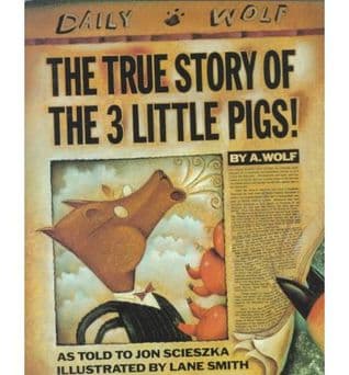 The True Story of the 3 Little Pigs cover