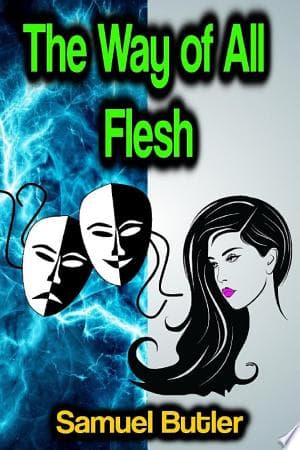 The Way of All Flesh cover