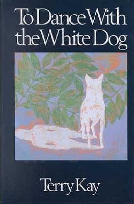 To Dance with the White Dog cover