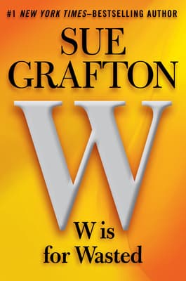 W is for Wasted cover
