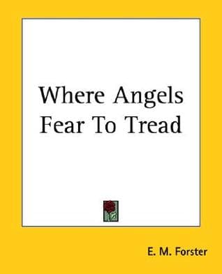 Where Angels Fear to Tread cover