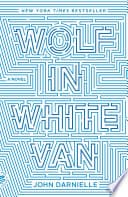 Wolf in White Van cover