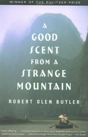 A Good Scent from a Strange Mountain cover