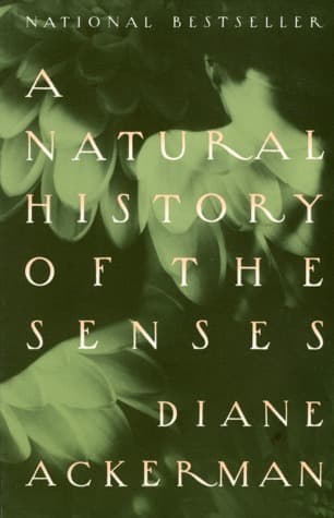 A Natural History of the Senses cover
