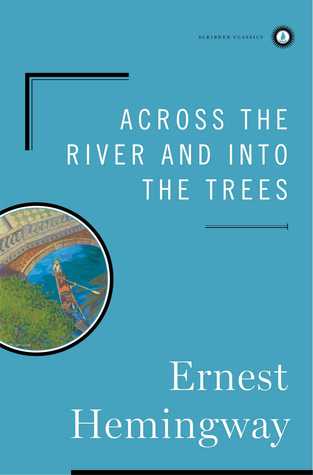 Across the River and into the Trees cover