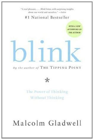 Blink: The Power of Thinking Without Thinking cover
