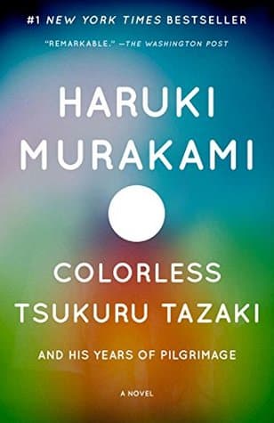 Colorless Tsukuru Tazaki and His Years of Pilgrimage cover
