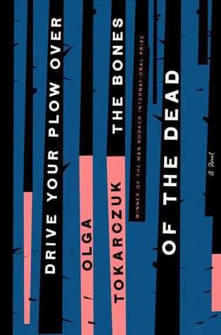 Drive Your Plow Over the Bones of the Dead cover